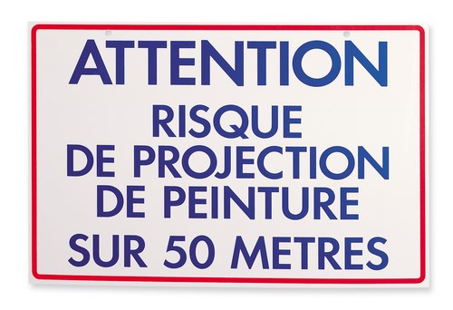 Panneau "Risque de Projection de Peinture"